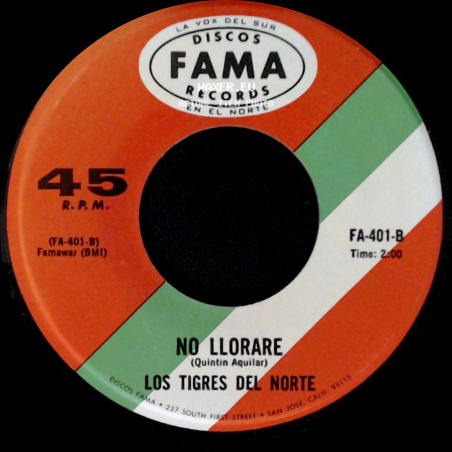 Los Tigres Del Norte - El Chicano / No Llorare side B
