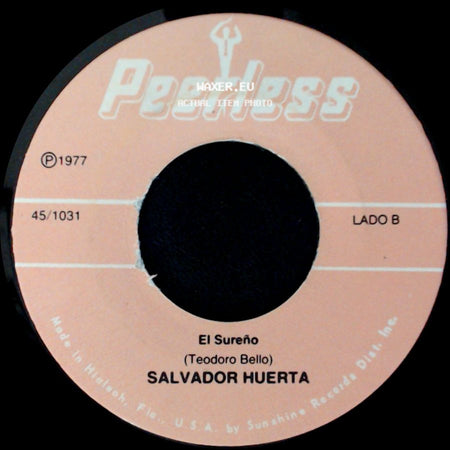 Salvador Huerta - Sencillamente Nunca / El Sureño side B