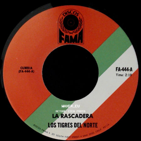 Los Tigres Del Norte - La Rascadera / Enamorate De Mi side A