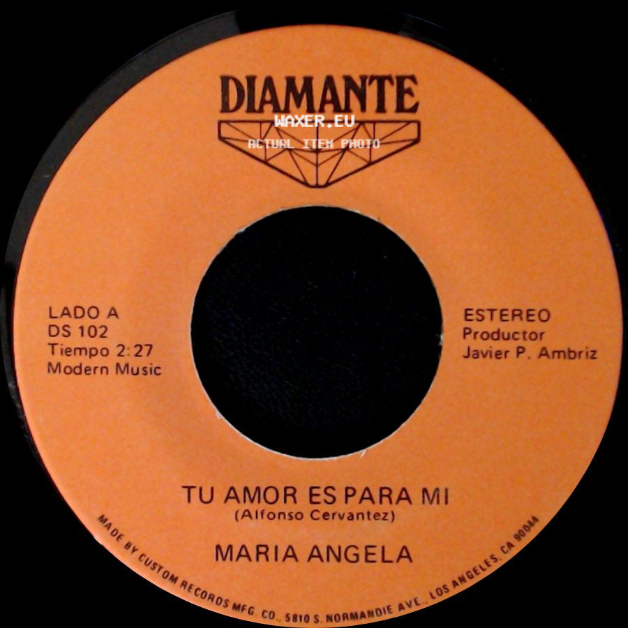 Maria Angela - Tu Amor Es Para Mi / Dos Enamorados side A
