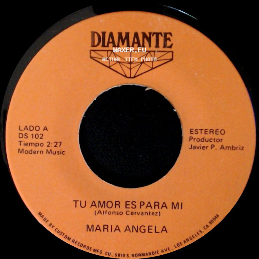 Maria Angela - Tu Amor Es Para Mi / Dos Enamorados side A