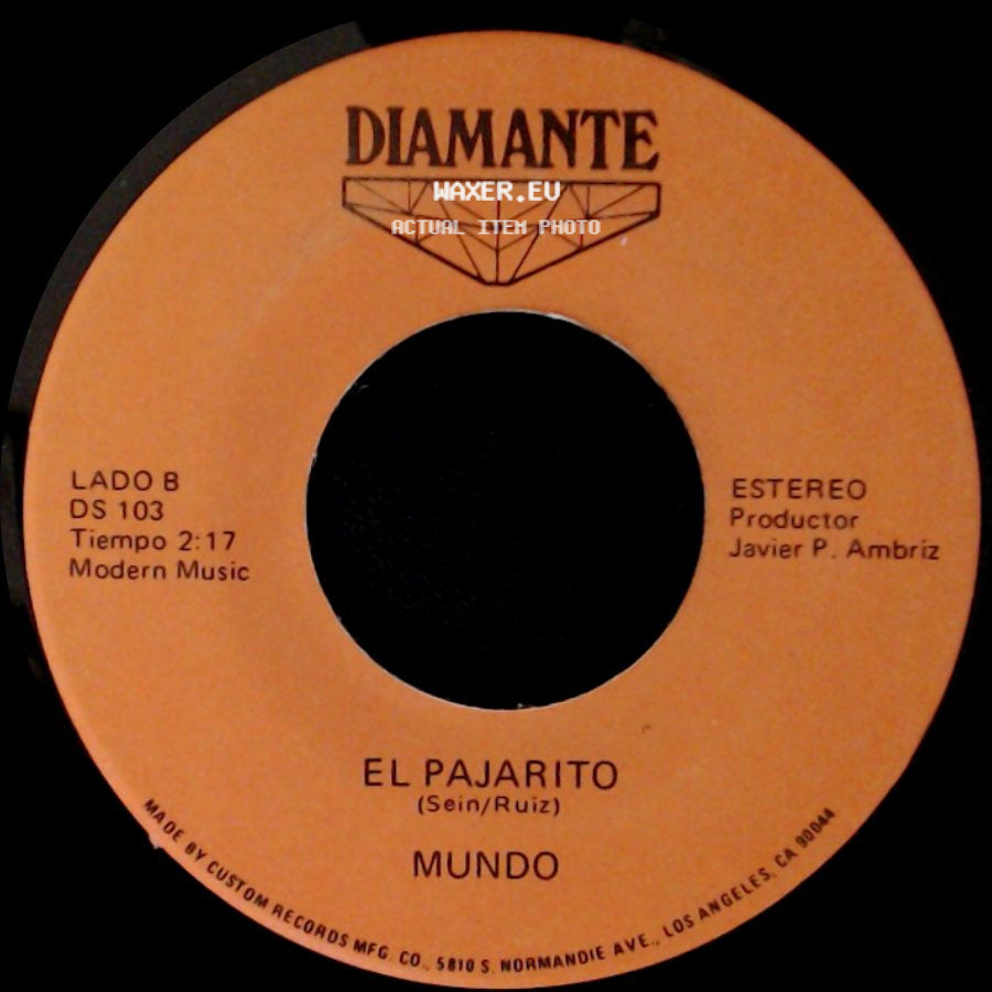 Mundo - Amor Eterno / El Pajarito side B
