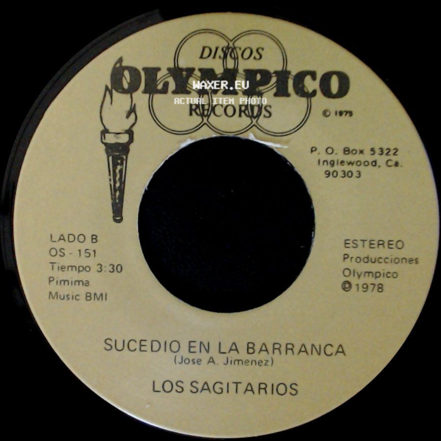 Los Sagitarios - La Carta / Sucedio En La Barranca side B