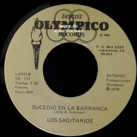 Los Sagitarios - La Carta / Sucedio En La Barranca side B