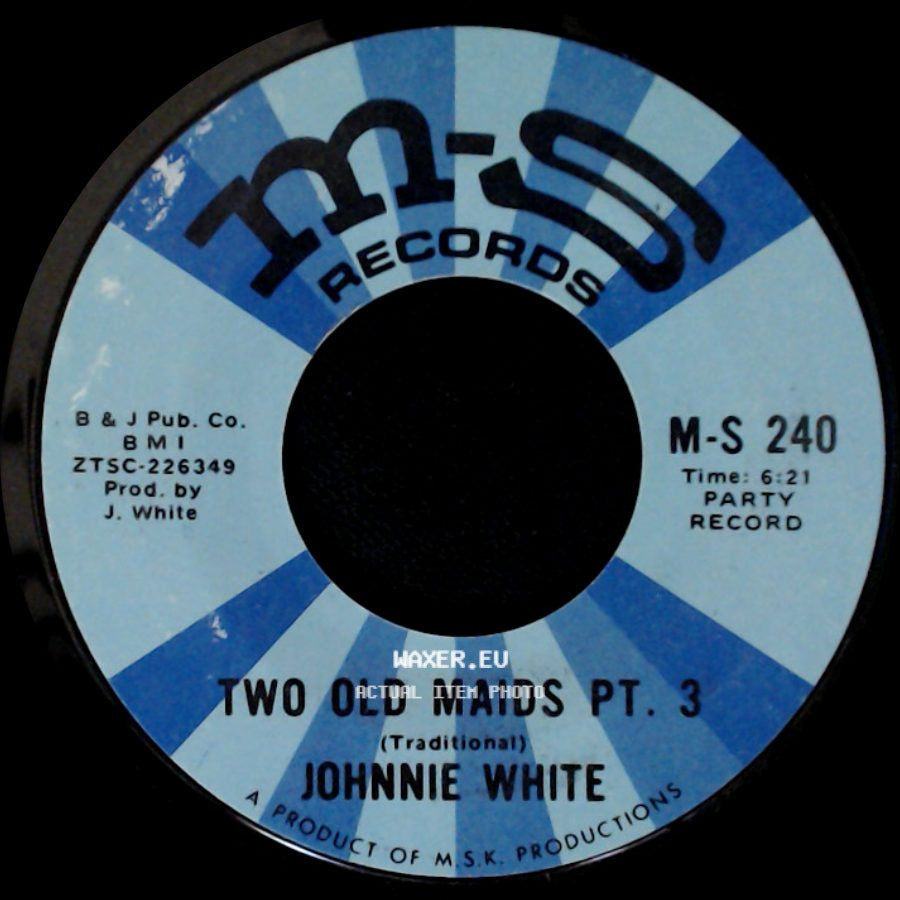 Johnnie White - Two Old Maids Pt. 4 / Two Old Maids Pt. 3 side B