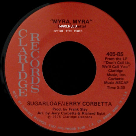 Sugarloaf/Jerry Corbetta - Stars In My Eyes / "Myra, Myra" side B