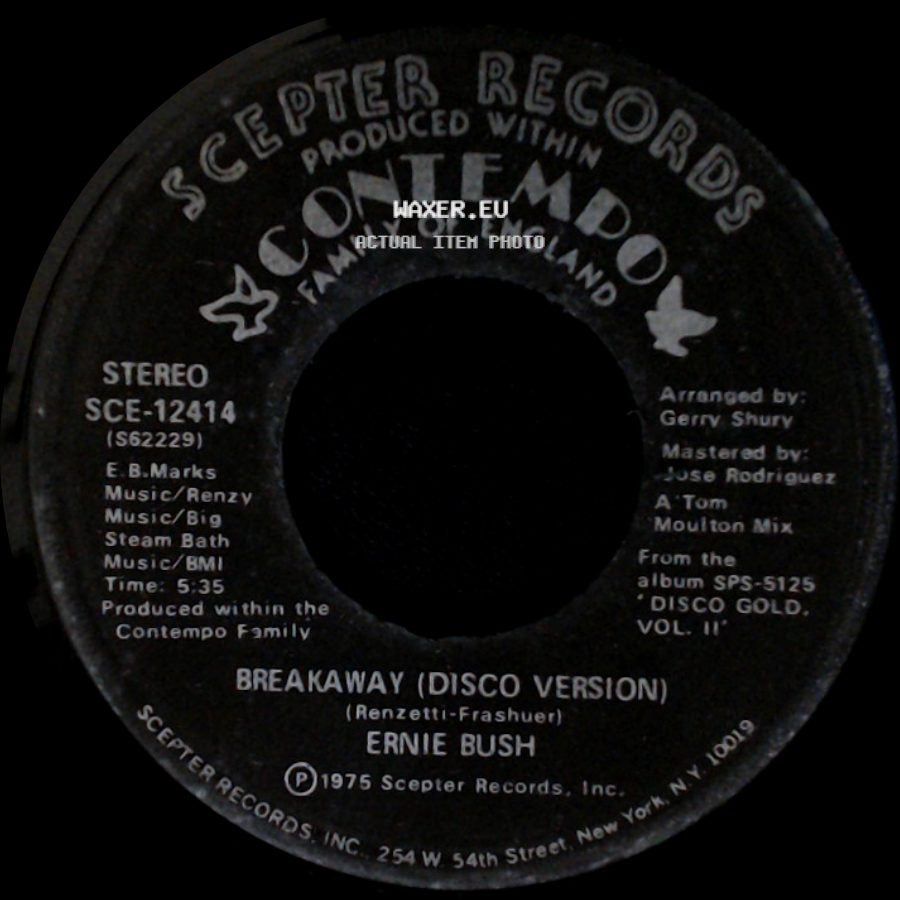 Ernie Bush - Breakaway (Disco Version) / Breakaway side A