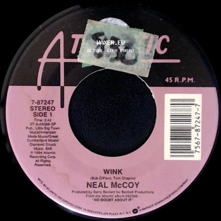 Neal Mccoy - Wink / No Doubt About It side A