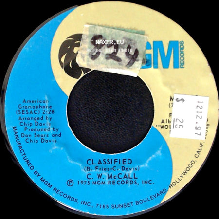 C. W. Mccall - I've Trucked All Over This Land / Classified side B