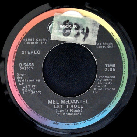 Mel Mcdaniel - Let It Roll (Let It Rock) / Dreamin' With You side A