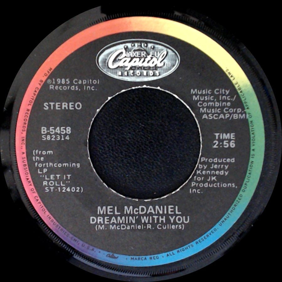 Mel Mcdaniel - Let It Roll (Let It Rock) / Dreamin' With You side B