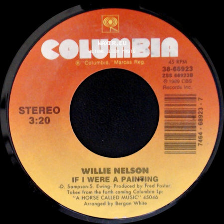 Willie Nelson - Nothing I Can Do About It Now / If I Were A Painting side B