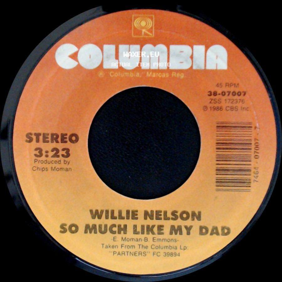 Willie Nelson - Heart Of Gold / So Much Like My Dad side B