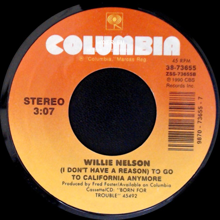 Willie Nelson - The Piper Came Today / (I Don't Have A Reason) To Go To California Anymore side B