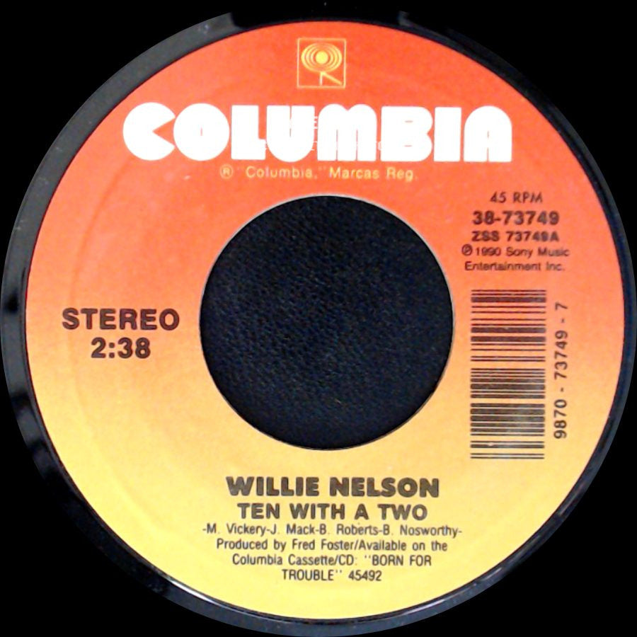 Willie Nelson - Ten With A Two / You Decide side A