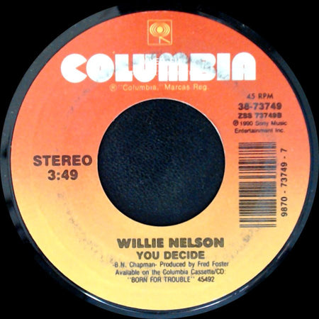 Willie Nelson - Ten With A Two / You Decide side B