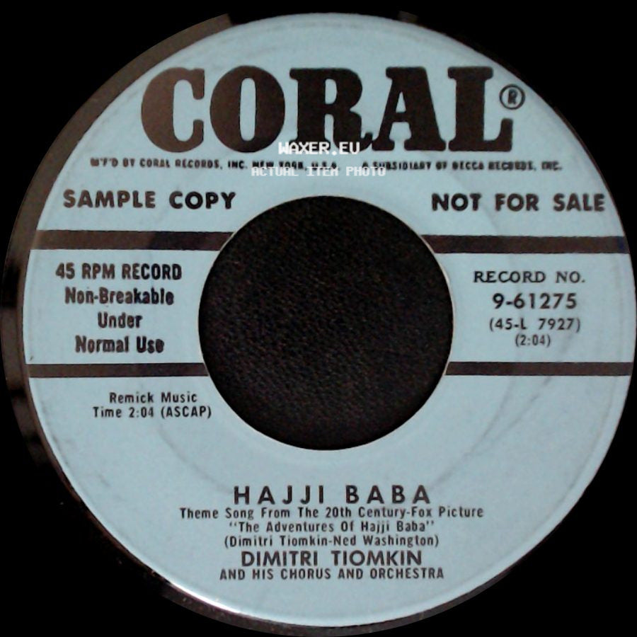 Dimitri Tiomkin And His Orchestra / Dimitri Tiomkin - Duel In The Sun (Ecstasy Theme) / Hajji Baba side B