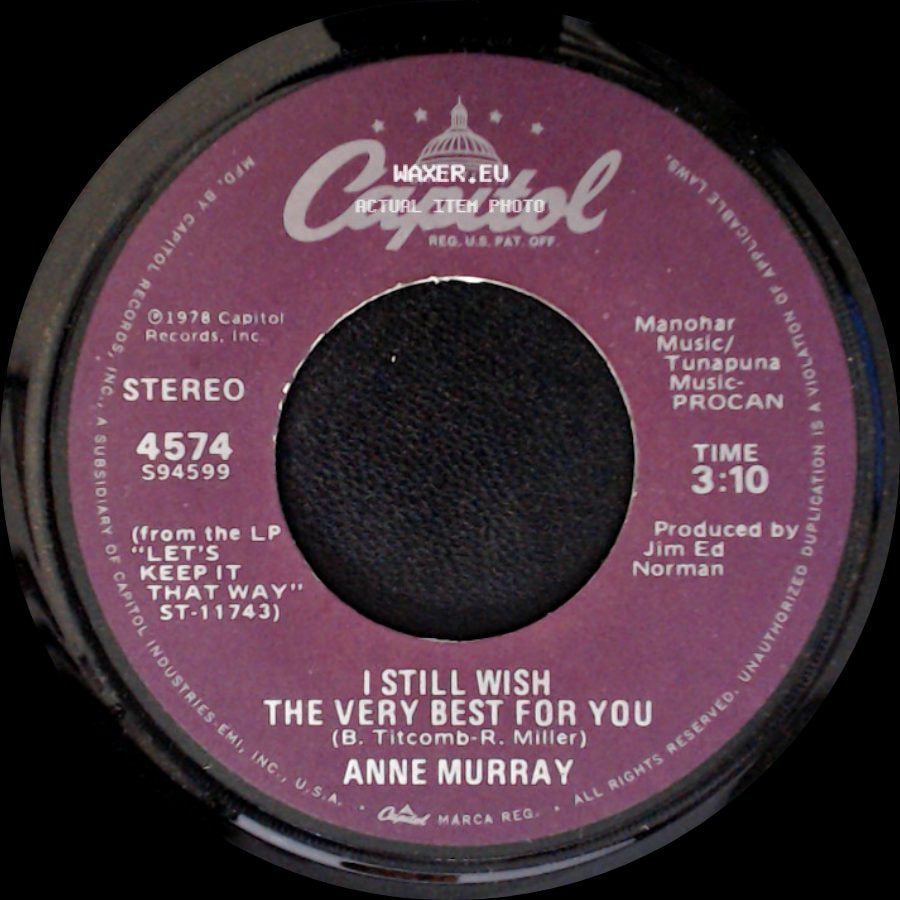 Anne Murray - I Still Wish The Very Best For You / You Needed Me side A