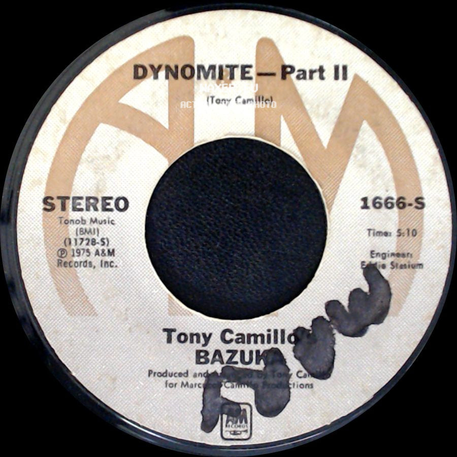 Tony Camillo / Tony Camillo's Bazuka - Dyno Mite - Part Ii / Dynomite - Part I side A