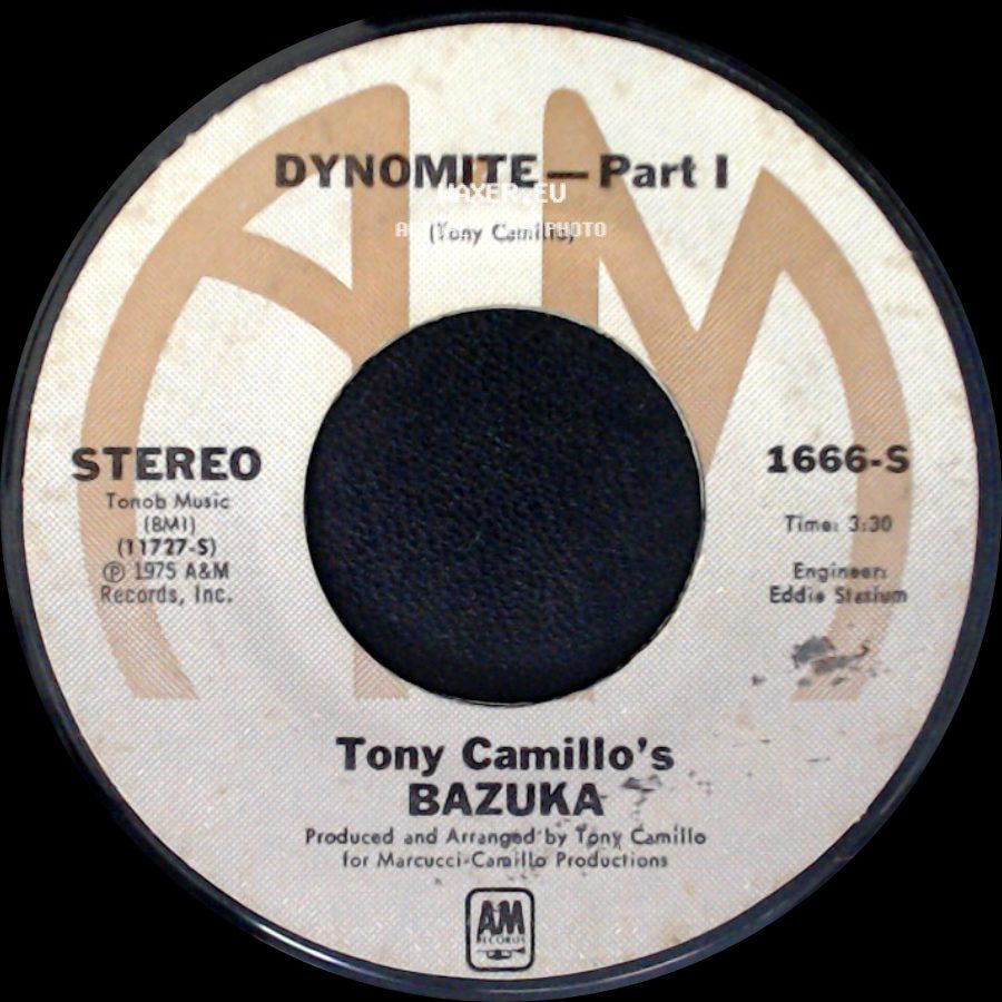 Tony Camillo / Tony Camillo's Bazuka - Dyno Mite - Part Ii / Dynomite - Part I side B