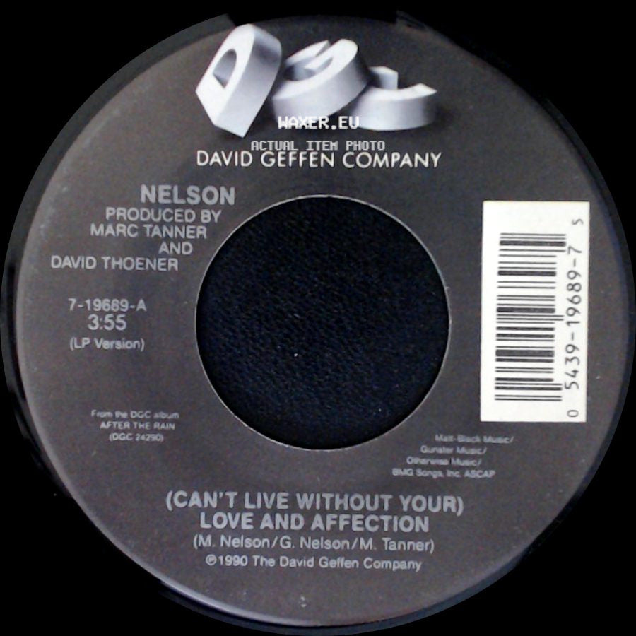 Nelson - (Can't Live Without Your) Love And Affection / Will You Love Me? side A
