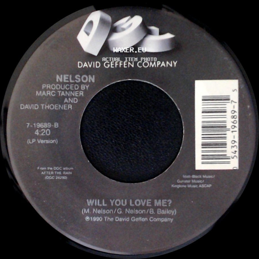 Nelson - (Can't Live Without Your) Love And Affection / Will You Love Me? side B