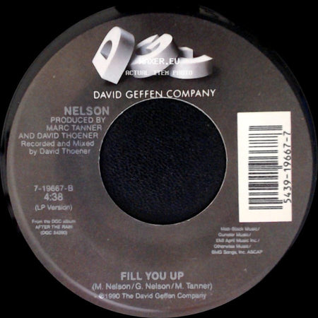 Nelson - After The Rain / Fill You Up side B