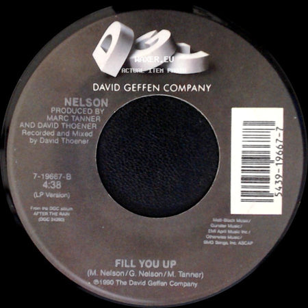 Nelson - After The Rain / Fill You Up side B