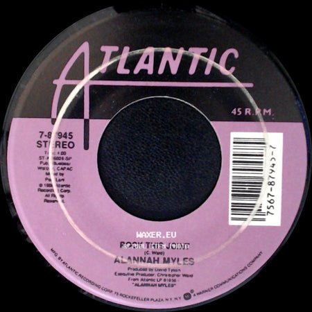 Alannah Myles - Rock This Joint / Love Is side A