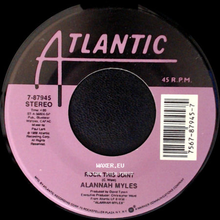 Alannah Myles - Rock This Joint / Love Is side A