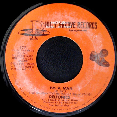 Delfonics - I'm A Man / Tell Me This Is A Dream side A