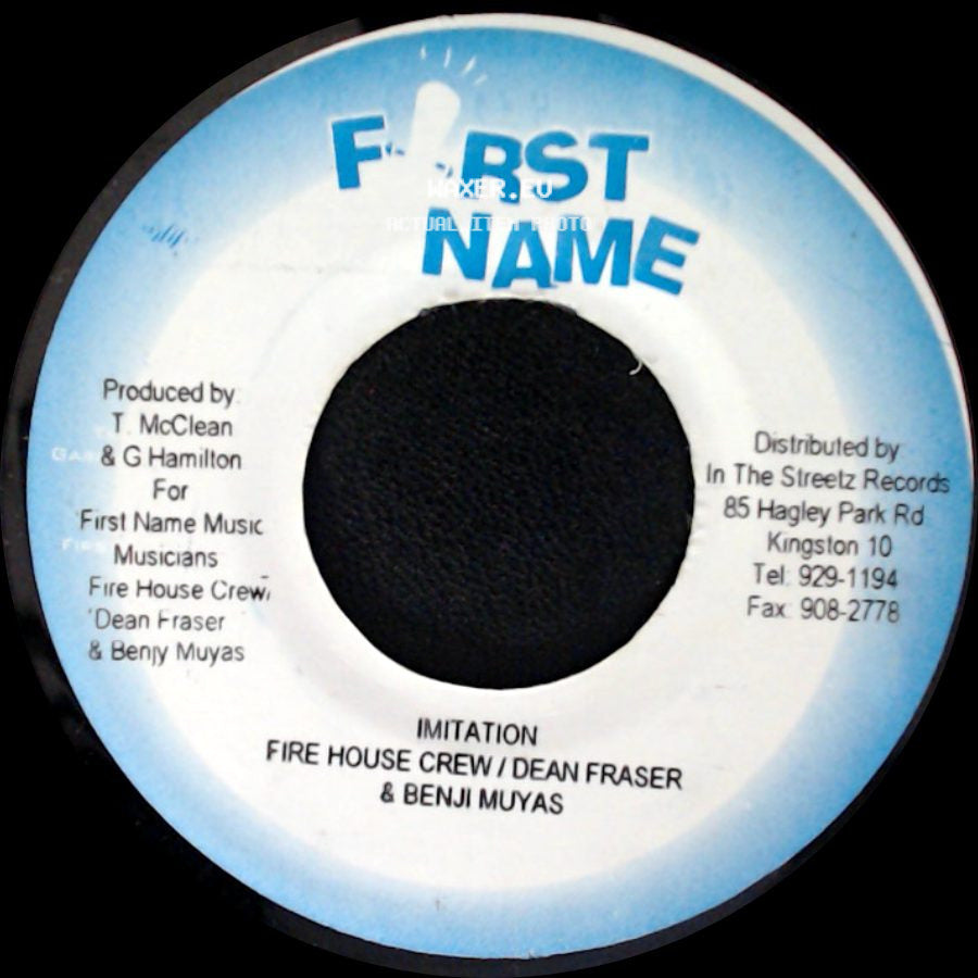 Fire House Crew / Dean Fraser & Benji Muyas / Bush Man - Imitation / Higher side A