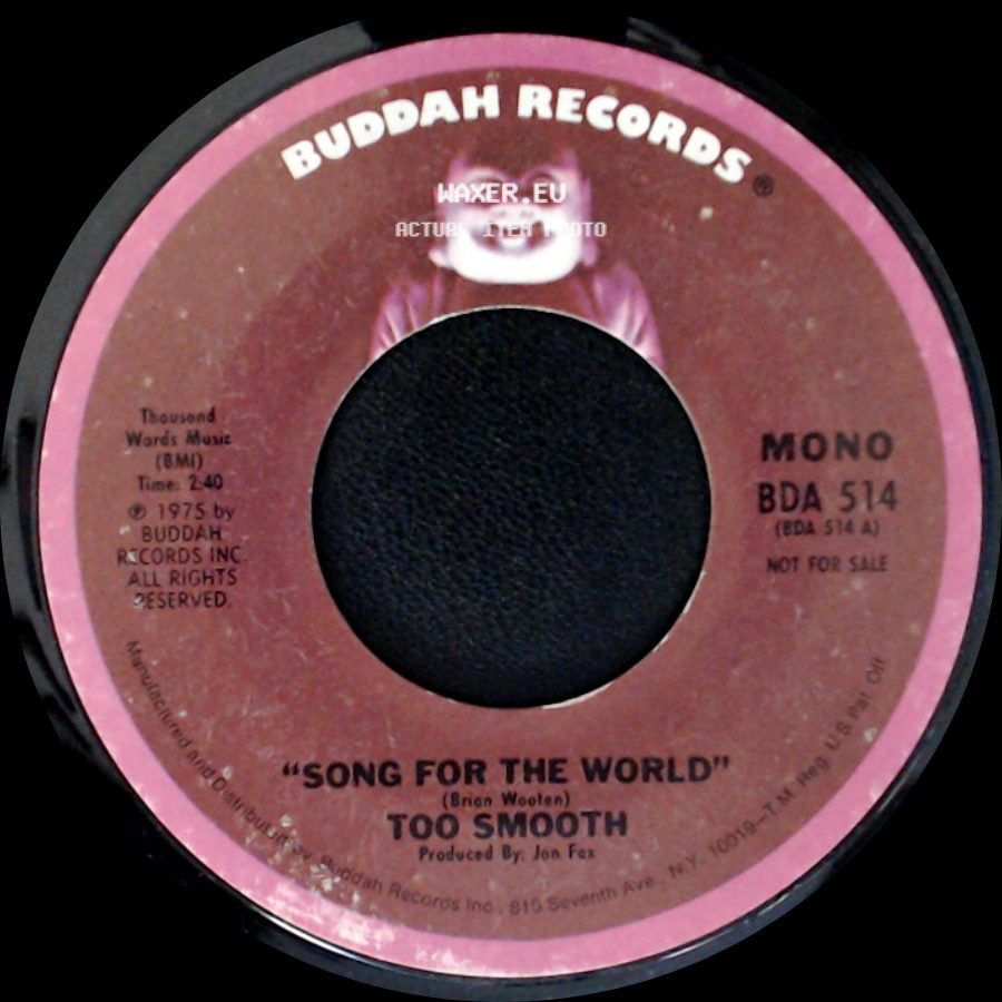Too Smooth - Song For The World / Song For The World side A