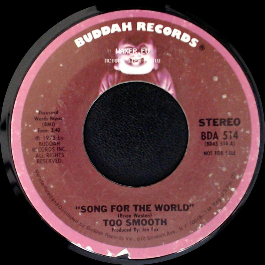 Too Smooth - Song For The World / Song For The World side B