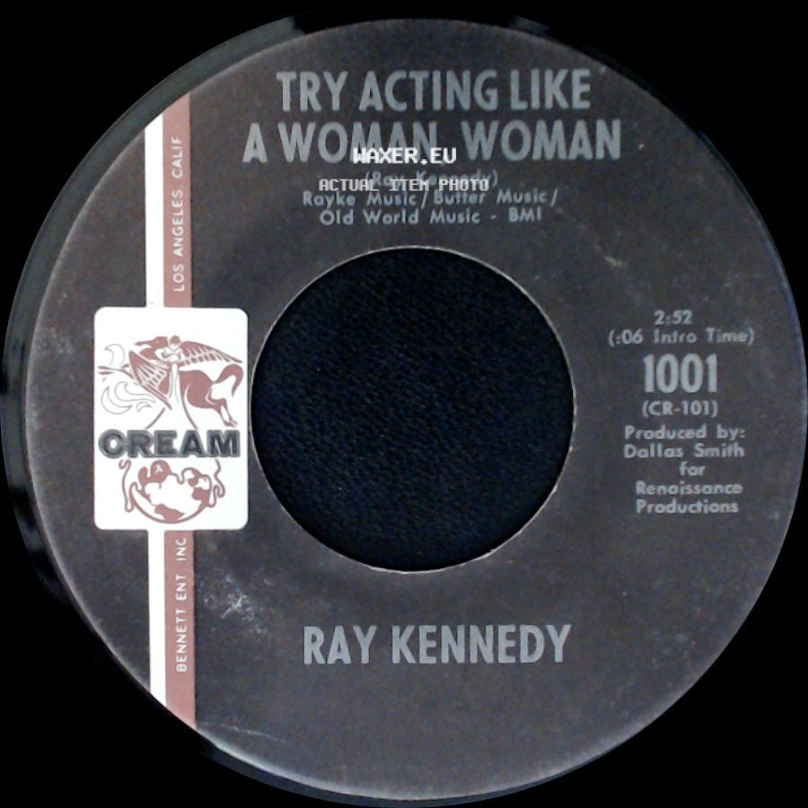 Ray Kennedy - She's A Lady / Try Acting Like A Woman, Woman side B