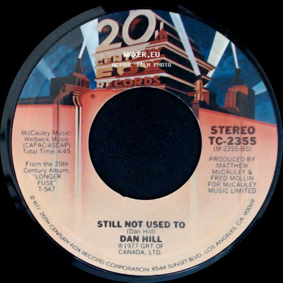 Dan Hill - Sometimes When We Touch / Still Not Used To side B