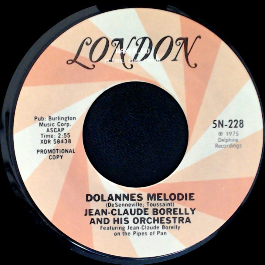 Jean-Claude Borelly And His Orchestra - Dolannes Melodie / Dolannes Melodie side A