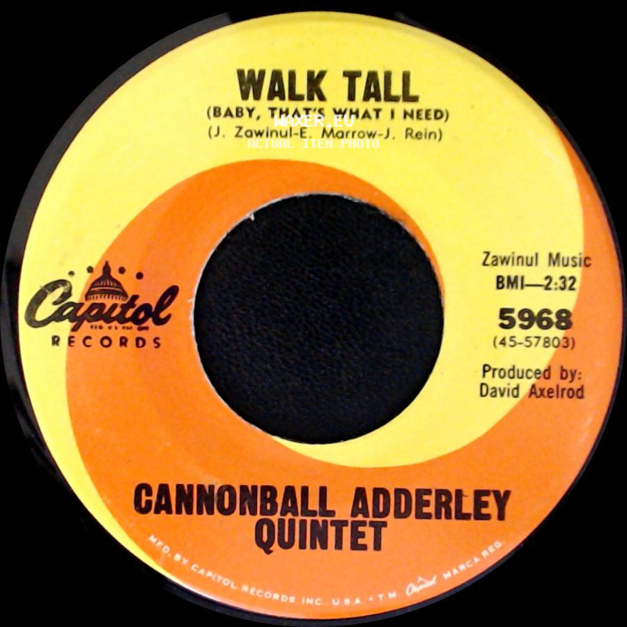 Cannonball Adderley Quintet - Walk Tall (Baby, That's What I Need) / Do Do Do (What Now Is Next) side A