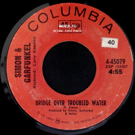 Simon & Garfunkel - Bridge Over Troubled Water / Keep The Customer Satisfied side A