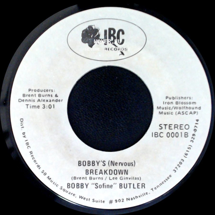 Bobby "Sofine" Butler - Bobby's (Nervous) Breakdown / Cheaper Crude Or No More Food side A