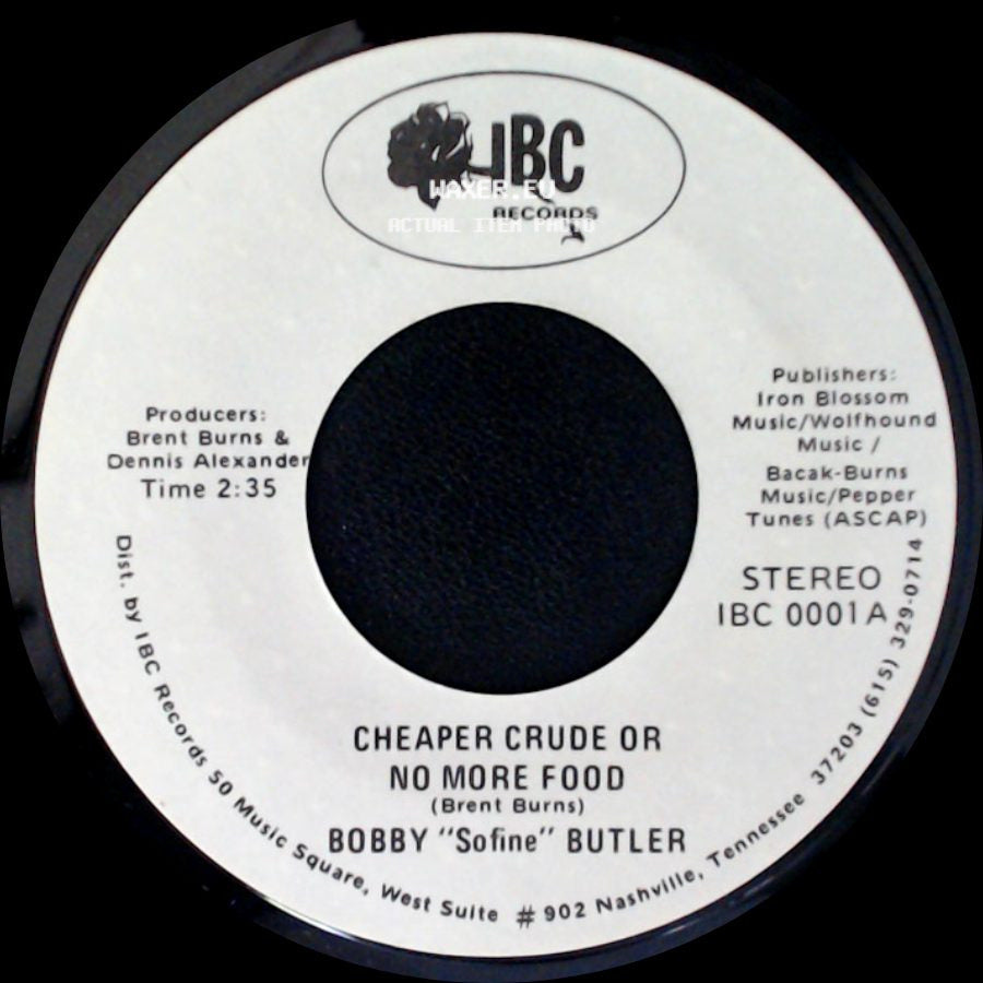 Bobby "Sofine" Butler - Bobby's (Nervous) Breakdown / Cheaper Crude Or No More Food side B