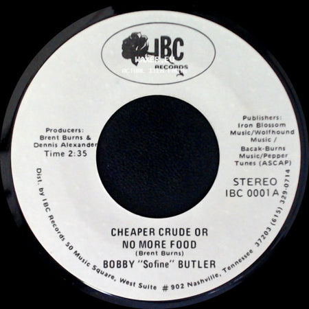 Bobby "Sofine" Butler - Bobby's (Nervous) Breakdown / Cheaper Crude Or No More Food side B