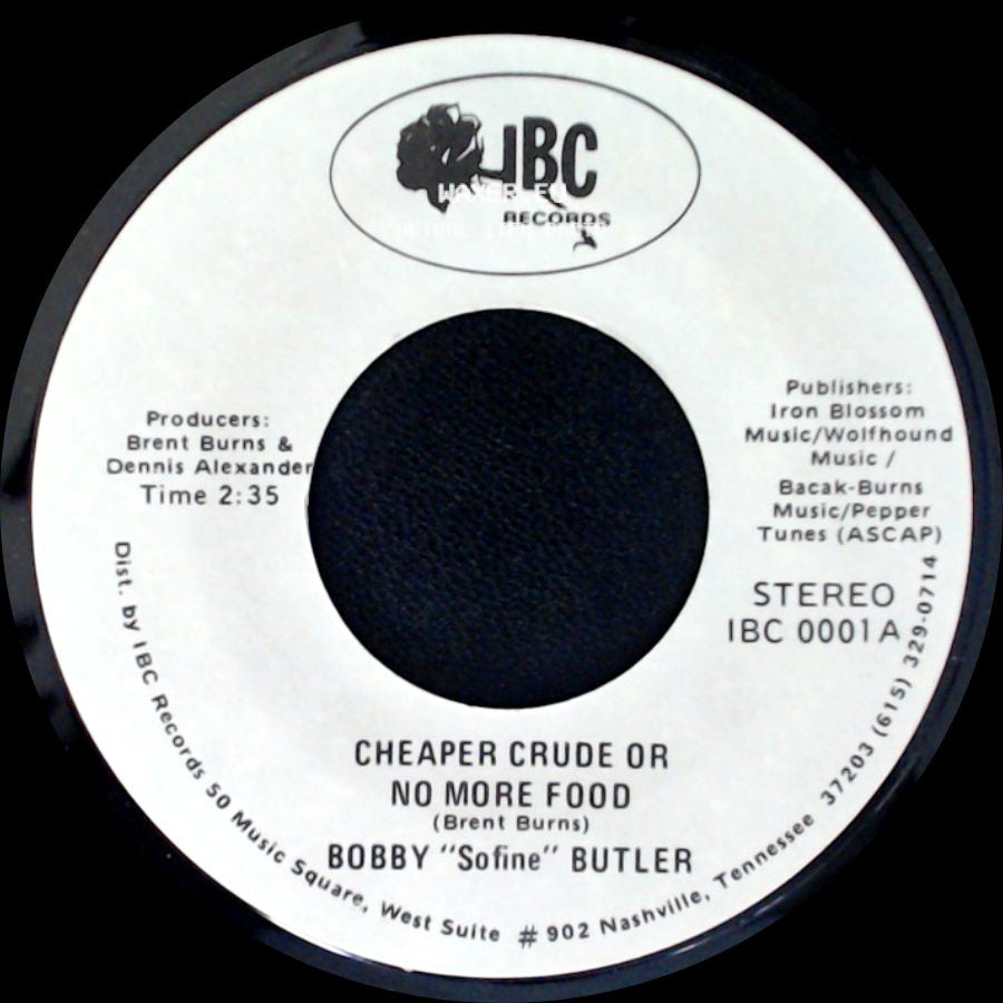 Bobby "Sofine" Butler - Bobby's (Nervous) Breakdown / Cheaper Crude Or No More Food side B