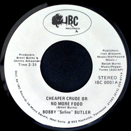 Bobby "Sofine" Butler - Bobby's (Nervous) Breakdown / Cheaper Crude Or No More Food side B