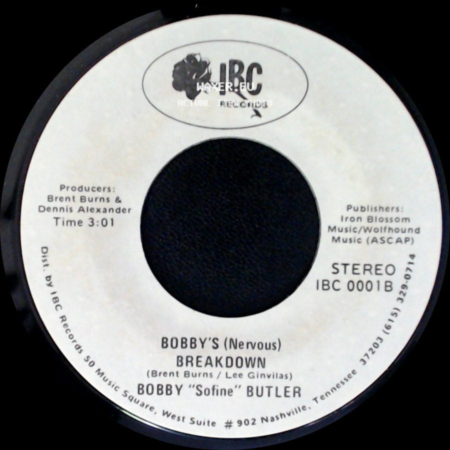 Bobby "Sofine" Butler - Bobby's (Nervous) Breakdown / Cheaper Crude Or No More Food side A