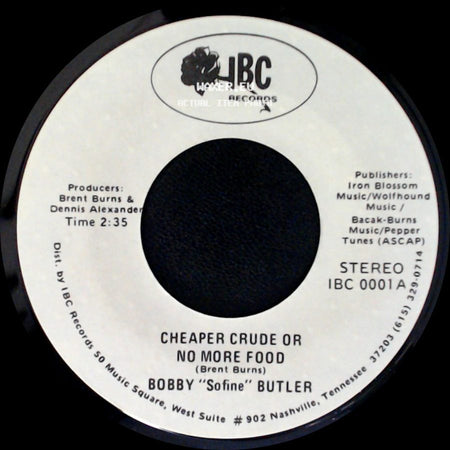 Bobby "Sofine" Butler - Bobby's (Nervous) Breakdown / Cheaper Crude Or No More Food side B