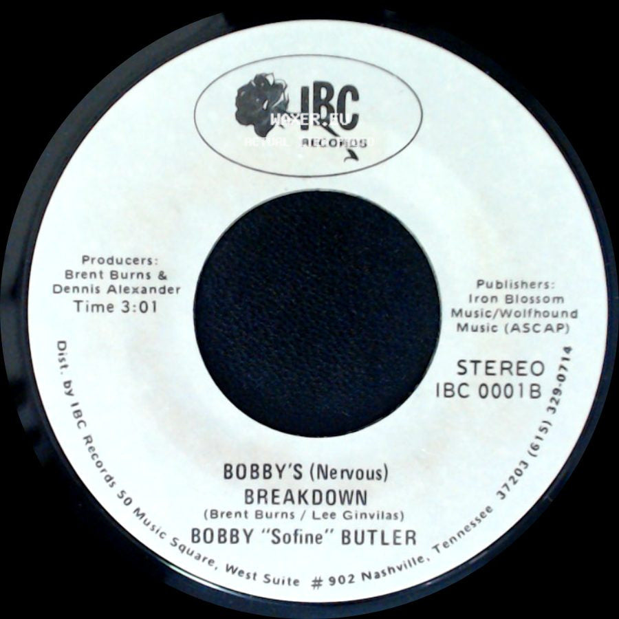 Bobby "Sofine" Butler - Bobby's (Nervous) Breakdown / Cheaper Crude Or No More Food side A