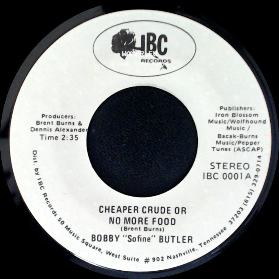 Bobby "Sofine" Butler - Bobby's (Nervous) Breakdown / Cheaper Crude Or No More Food side B