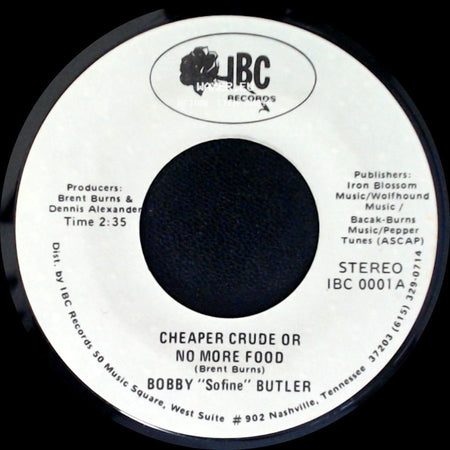 Bobby "Sofine" Butler - Bobby's (Nervous) Breakdown / Cheaper Crude Or No More Food side B