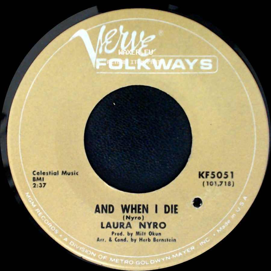 Laura Nyro - And When I Die / Flim Flam Man (Hands Off The Man) side A